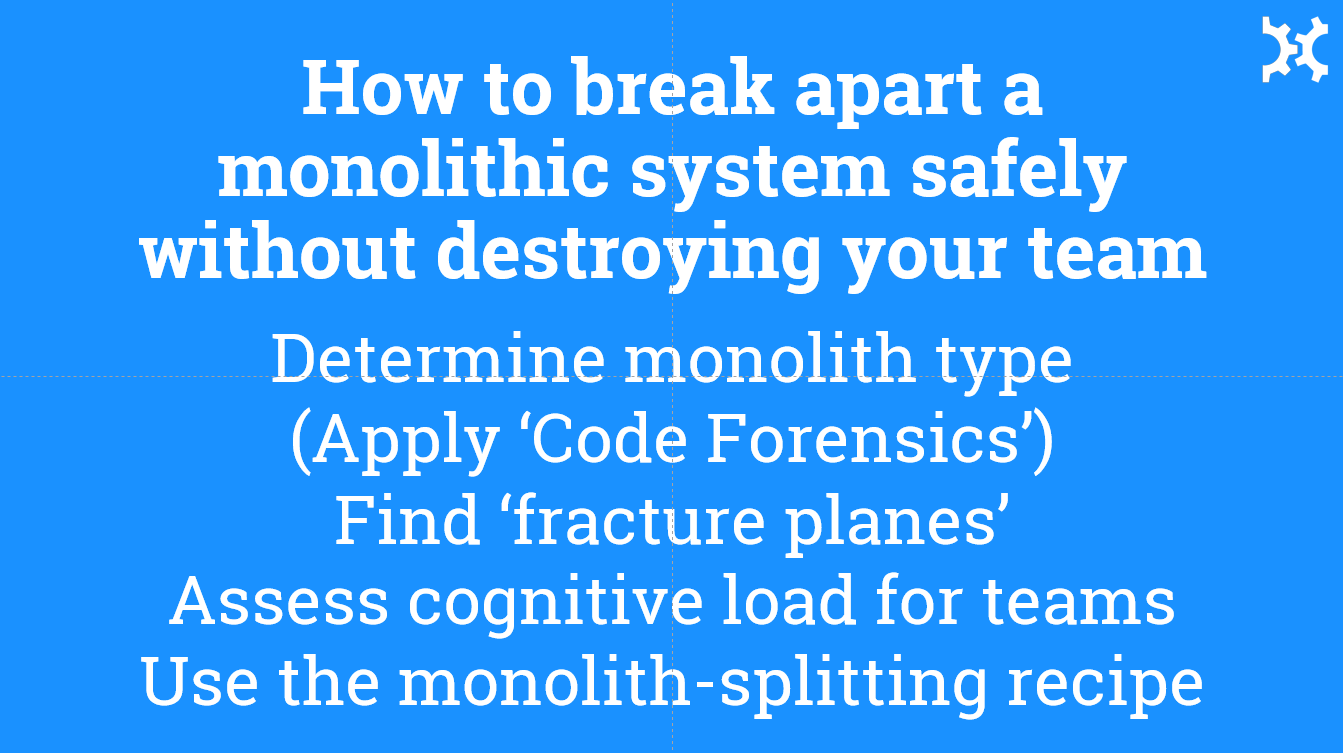 teams-and-monoliths-summary